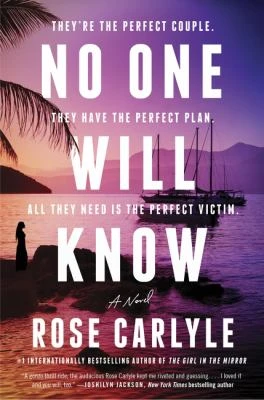 Book cover: No one will know, by Rose Carlyle