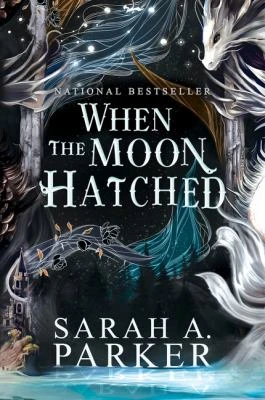 Book cover: When the moon hatched, by Sarah A. Parker