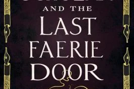 Book cover: The scholar and the last faerie door, by H. G. Parry