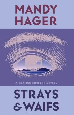 Book cover: Strays & waifs, by Mandy Hager