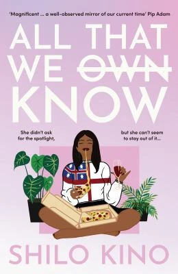 Book cover: All that we know, by Shilo Kino