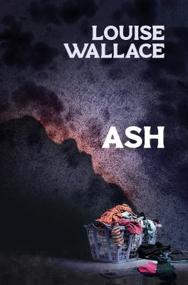 Book cover: Ash by Louise Wallace