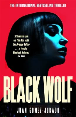 Book cover: Black wolf, by Juan Gomez-Jurado