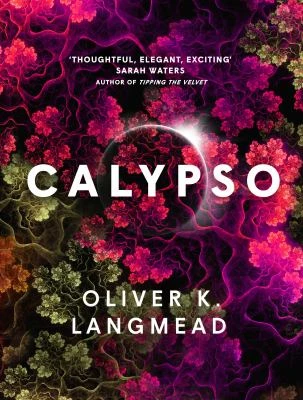 Book cover: Calypso, by Oliver K. Langmead