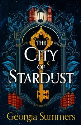 Book cover: The city of Stardust, by Georgia Summers