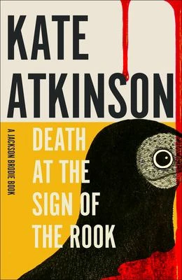 Book cover: Death at the sign of the rook, by Kate Atkinson