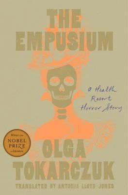 Book cover: The empusium, by Olga Tokarczuk