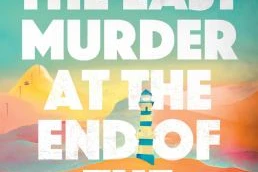 Book cover: The last murder at the end of the world, by Stuart Turton