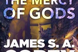 Book cover: The mercy of gods, by James S. A. Corey