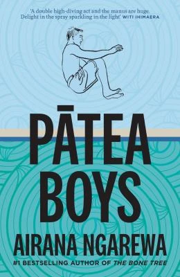 Book cover: Pātea boys, by Airana Ngarewa