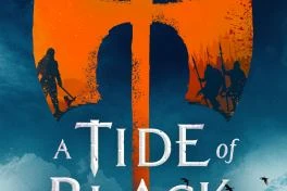 Book cover: A tide of black steel, by Anthony Ryan