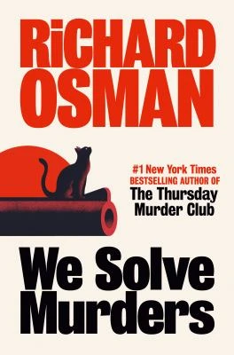 Book cover: We solve murders, by Richard Osman